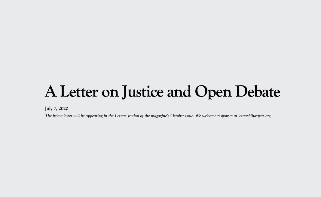 A screenshot of the Harper's Letter headline: "A Letter on Justice and Open Debate", published July 7, 2020. A subhed reads: The below letter will be appearing in the Letters section of the magazine's October issue. We welcome responses at letters@harpers.org